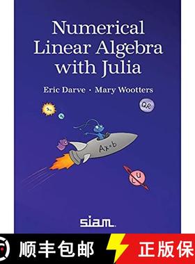 【3-4周达】Numerical Linear Algebra with Julia [9781611976540]
