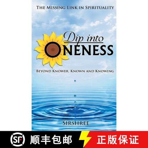 【3-4周达】Dip into Oneness - Beyond Knower, Known and Knowing [9788184154191]