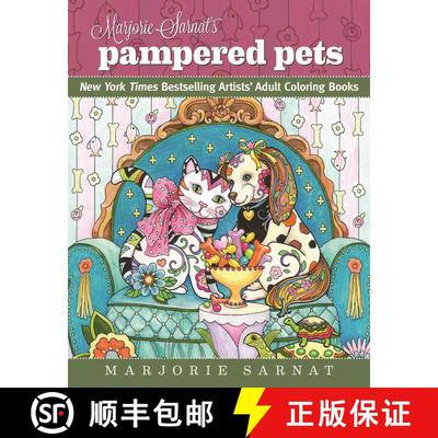 【3-4周达】Marjorie Sarnat's Pampered Pets: New York Times Bestselling Artists' Adult Coloring Books [9781510712577]