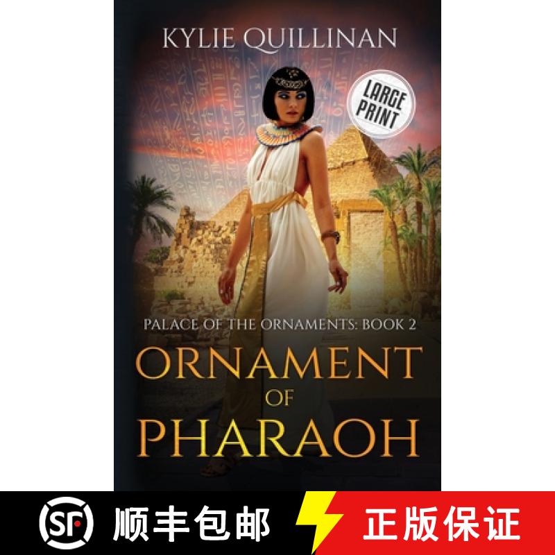 【3-4周达】Ornament of Pharaoh (Large Print Version) [9781922852489]
