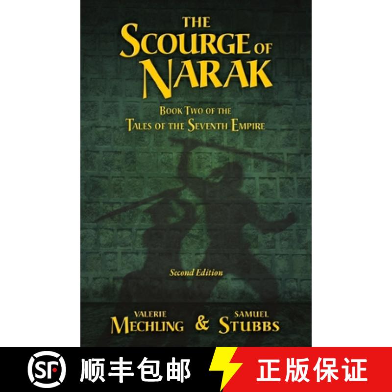 【2-3周达】The Scourge of Narak: Book Two of the Tales of the Seventh Empire [9781954852044]