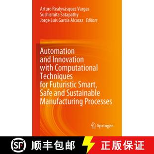 and Computational Automation Safe 9783031467103 Smart Innovation 4周达 for Techniques with Sus... Futuristic