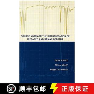 Raman Notes The Spectra 9780471248231 Interpretation And Infrared 4周达 Course Wiley化学化工