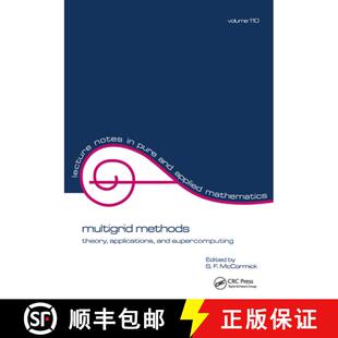 【3-4周达】Multigrid Methods: Theory, Applications, and Supercomputing [9780824779795]