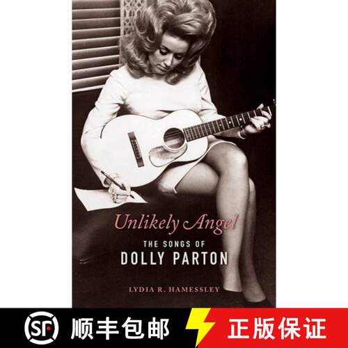 【3-4周达】精装 Unlikely Angel – The Songs of Dolly Parton [9780252043529]