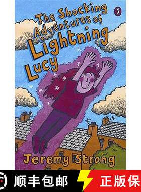 【3-4周达】Shocking Adventures of Lightning Lucy: - The Shocking Adventures of Lightning Lucy Lightni... [9780141314198]