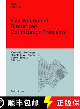 【3-4周达】Fast Solution of Discretized Optimization Problems: Workshop held at the Weierstrass Insti... [9783764365998]