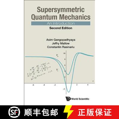 【3-4周达】Supersymmetric Quantum Mechanics: An Introduction (Second Edition) [9789813221031]