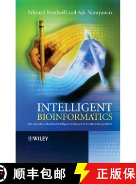 【3-4周达】Intelligent Bioinformatics - The Application Of Artificial Intelligence Techniques To Bioi... [9780470021750]