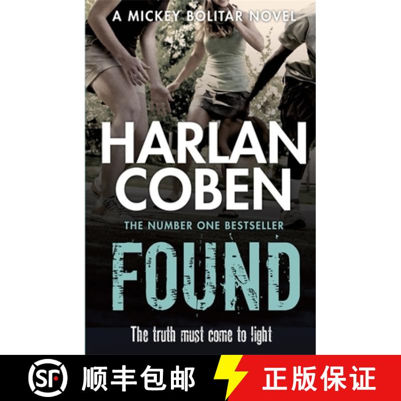 【3-4周达】Found: A gripping thriller from the #1 bestselling creator of hit Netflix show Fool Me Once [9781409135388]