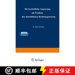 【3-4周达】Die betriebliche Anpassung als Problem des betrieblichen Rechnungswesens [9783663126812]