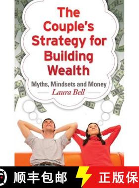 【3-4周达】The Couple's Strategy for Building Wealth:  Myths, Mindsets and Money [9781634138789]