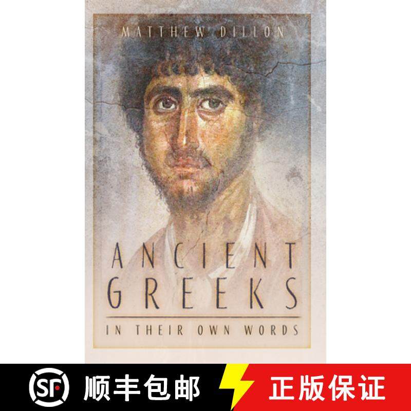 【3-4周达】Ancient Greeks in Their Own Words [9781803997902]