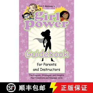 Strategies 3周达 Guidebook Power Parents Program Insights The Girl Instructors and 9780998889726 th... for