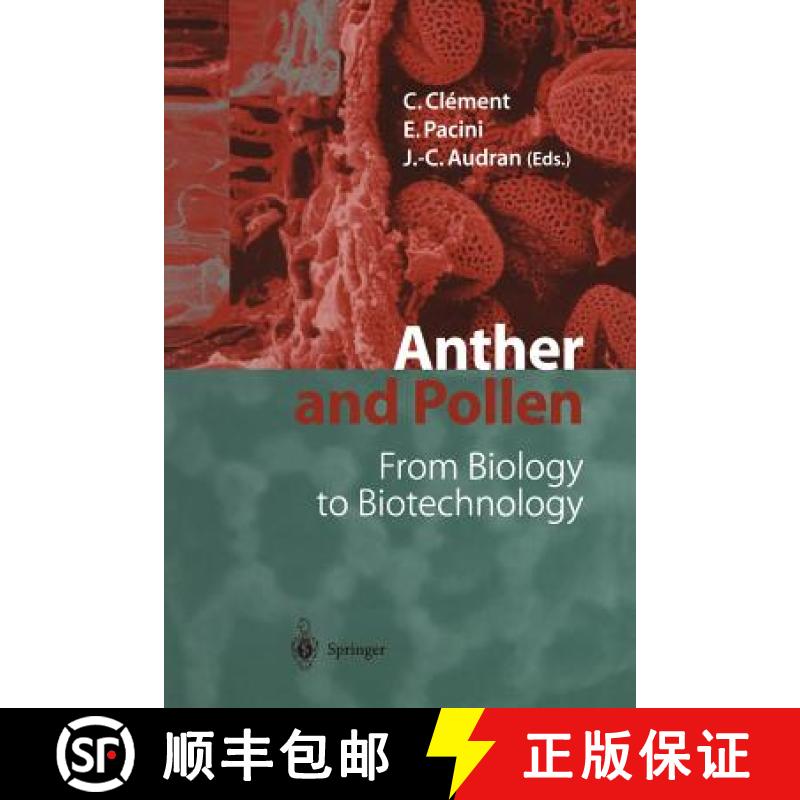 【3-4周达】Anther and Pollen : From Biology to Biotechnology [9783642642098]