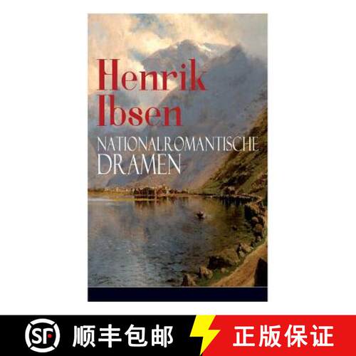 【3-4周达】Henrik Ibsen: Nationalromantische Dramen: Frau Inger auf Östrot + Das Fest auf Solhaug (M... [9788027318179]