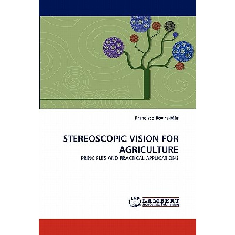 预订 stereoscopic vision for agriculture [9783844331721]