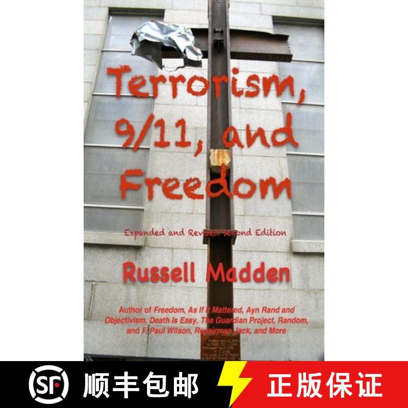 【3-4周达】Terrorism, 9/11, and Freedom, Expanded and Revised Second Edition [9781329924376]