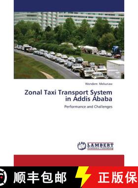 预订 Zonal Taxi Transport System in Addis Ababa [9783659381010]