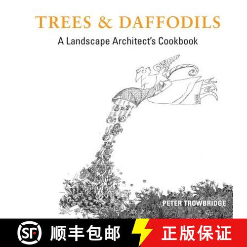 【3-4周达】Trees & Daffodils: A Landscape Architect's Cookbook [9781387730599]