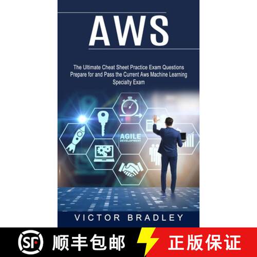 【3-4周达】Aws: The Ultimate Cheat Sheet Practice Exam Questions (Prepare for and Pass the Current Aw... [9781774854273]
