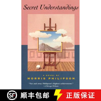 预订 Secret Understandings – A Novel [9780226667522]