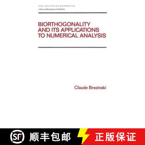 【3-4周达】Biorthogonality and its Applications to Numerical Analysis [9780824786168]
