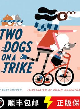预订 Two Dogs on a Trike: Count to Ten and Back Again [9781419738913]