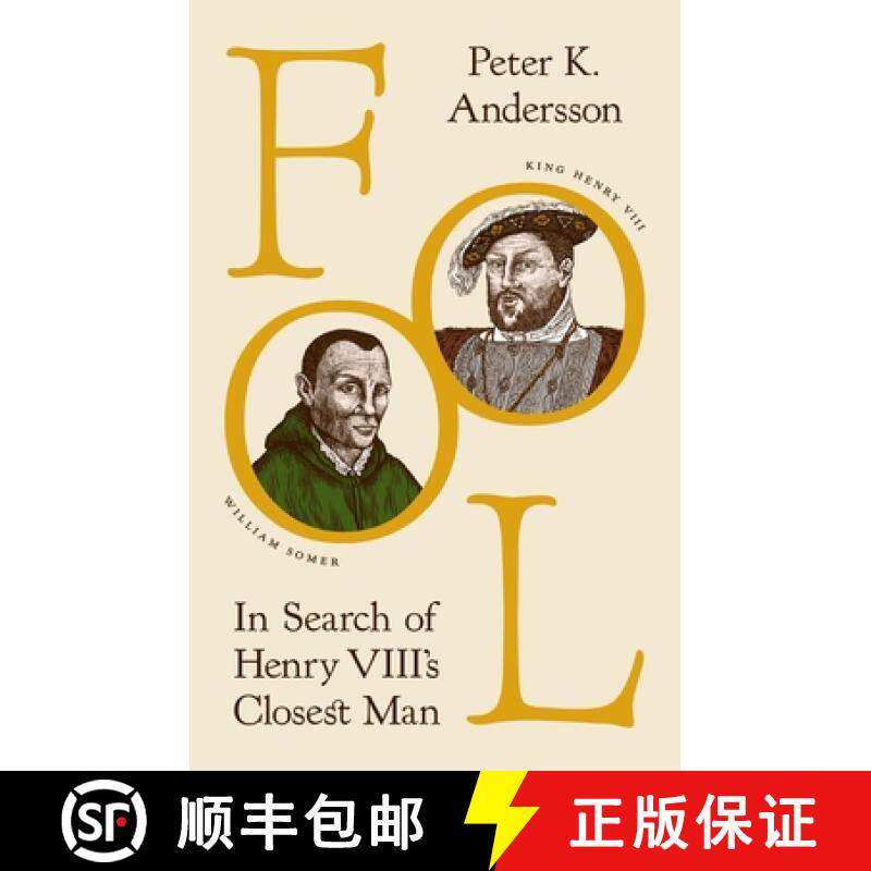 【3-4周达】精装 Fool – In Search of Henry VIII′s Closest Man [9780691250168] - 实物图