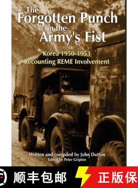 【3-4周达】Korea 1950-53 Recounting REME Involvement [9780955675300]