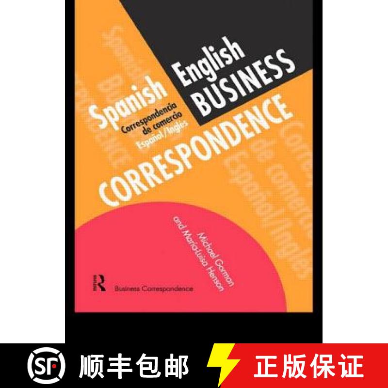 【3-4周达】Spanish/English Business Correspondence : Correspondecia de comercio Espanol/Ingles [9780415137133]