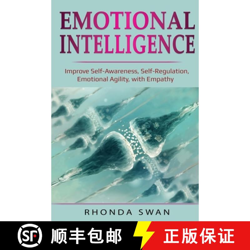 【3-4周达】Emotional Intelligence: Improve Self-Awareness, Self-Regulation, Emotional Agility, with E... [9781087887289]