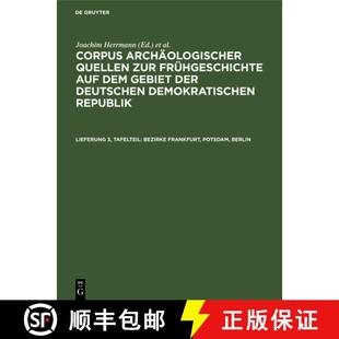 Berlin Anhang Bezirke Potsdam Frühge... 预订 Zur Nebst Frankfurt Archäologischen Die Einem 9783112526972 Quellen