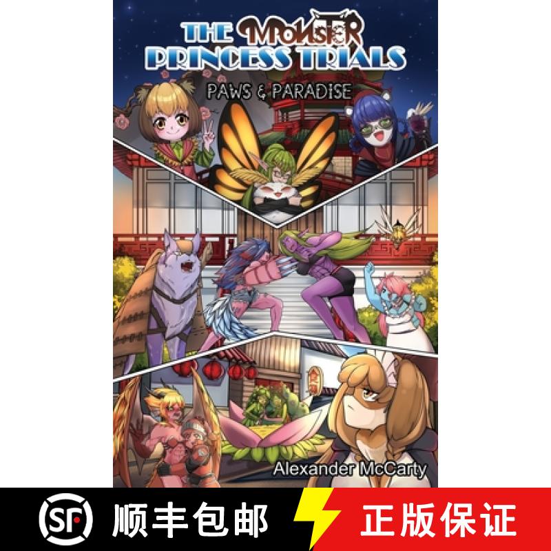 预订 The Monster Princess Trials: Paws & Paradise: The Gathering of the Demi-Maidens Saga Part 1 of 3 [9781943733415]