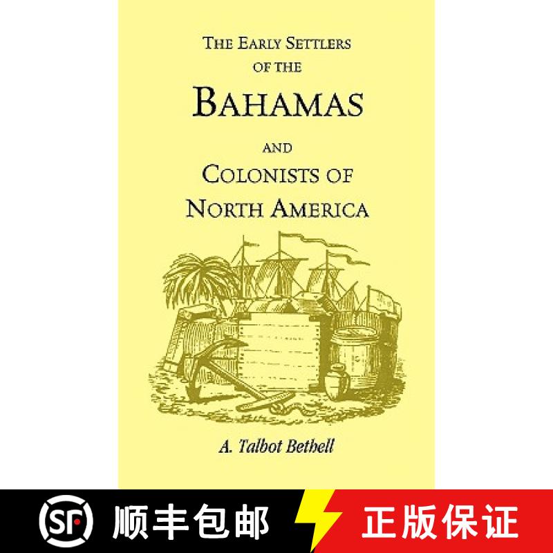 【3-4周达】Early Settlers of the Bahamas and Colonists of North America [9780788412493]