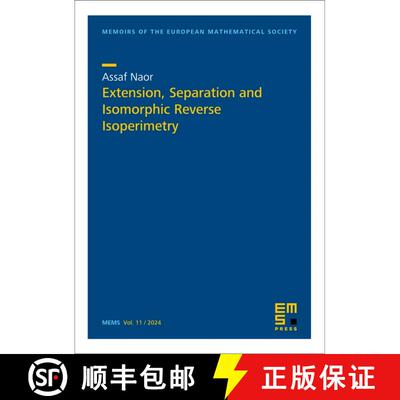 预订 Extension, Separation and Isomorphic Reverse Isoperimetry [9783985470693]