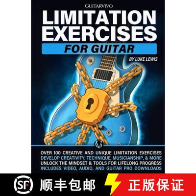 【3-4周达】Limitation Exercises for Guitar: Over 100 Exercises for Creativity, Technique, Musicianshi... [9781918446012]