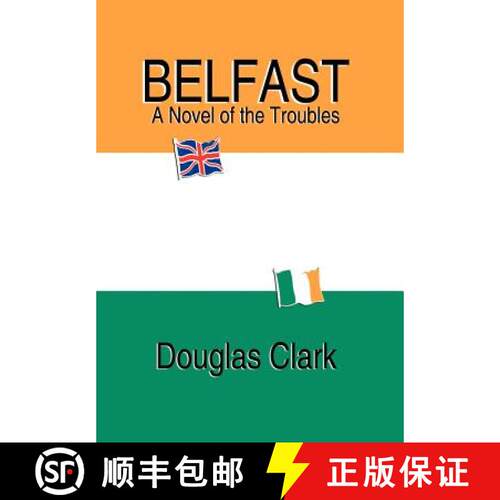 【3-4周达】精装 Belfast, A Novel of the Troubles [9781589396296]