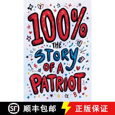 【3-4周达】The Easy-to-Read Version of 100%: The Story of a Patriot [9798349447570]
