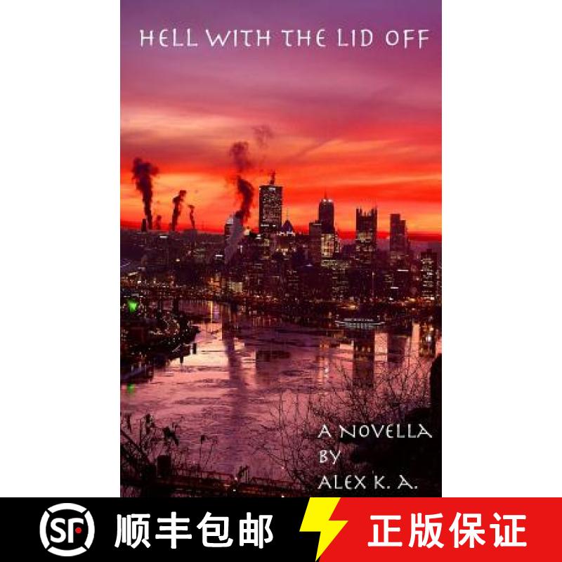 【3-4周达】Hell With The Lid Off [9780692782859]