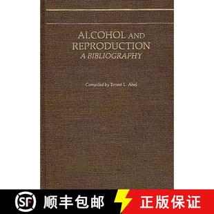 【3-4周达】Alcohol and Reproduction: A Bibliography [9780313234743]