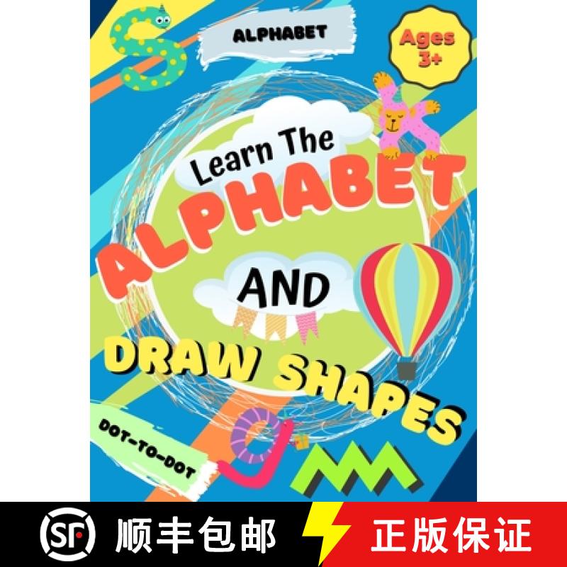 【3-4周达】Learn the Alphabet and Draw Shapes: Children's Activity Book: Shapes, Lines and Letters Ag... [9781922568540]