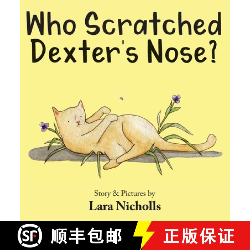 【2-3周达】Who Scratched Dexter's Nose? [9780980486889]
