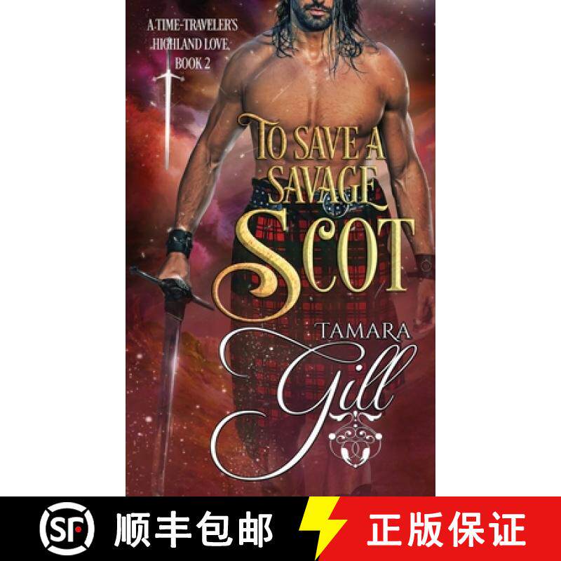 预订 To Save a Savage Scot [9780648905042]