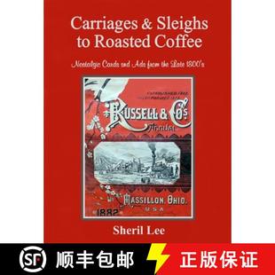 the from 1800 Sleighs Coffee Cards Roasted Ads 9781794749276 Carriages 4周达 and Late Nostalgic