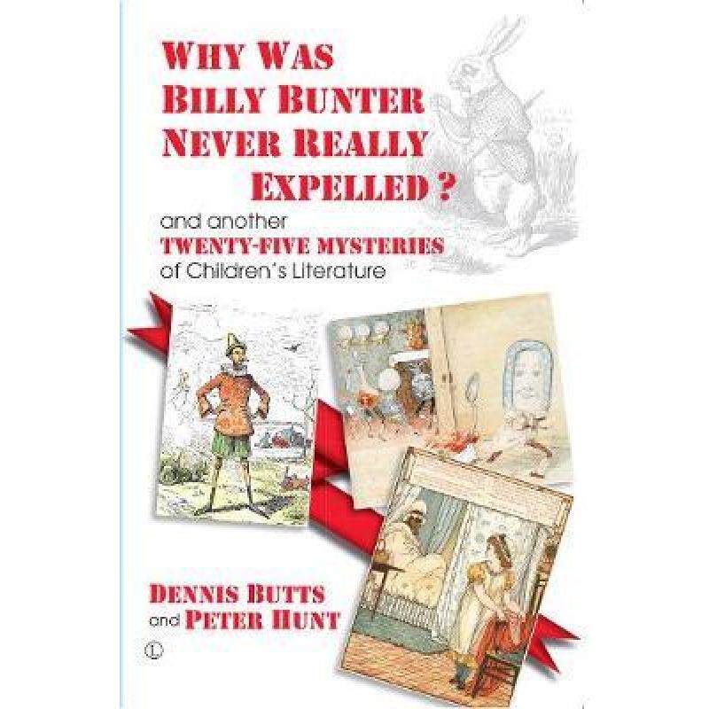 预订 Why Was Billy Bunter Never Really Expelled?: And Another Twenty-Five Mysteries of Children's Lit... [9780718895440]高性价比高么？