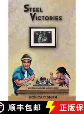 【3-4周达】Steel Victories: A Father-Daughter Success Story [9798985943238]