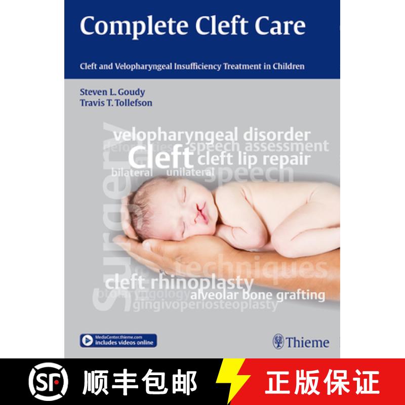 【3-4周达】Complete Cleft Care: Cleft and Velopharyngeal Insuffiency Treatment in Children [9781604068467]