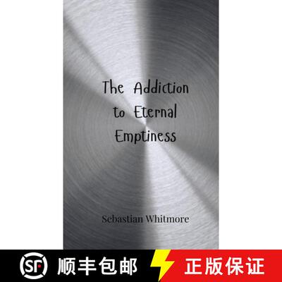 【3-4周达】The Addiction to Eternal Emptiness [9783690808484]