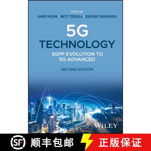 【3-4周达】精装 5G Technology: 3GPP Evolution to 5G-Advanced: 3GPP Evolution with Releases 16/17 (2nd... [9781119816034]